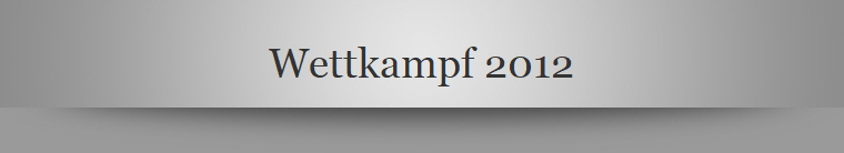 Wettkampf 2012